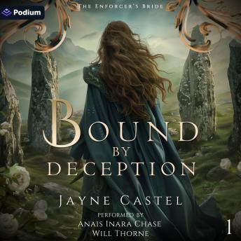Bound by Deception: The Enforcer's Bride, Book 1