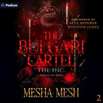 The Bulgari Cartel: The Inc: Year of the Mafia, Book 2