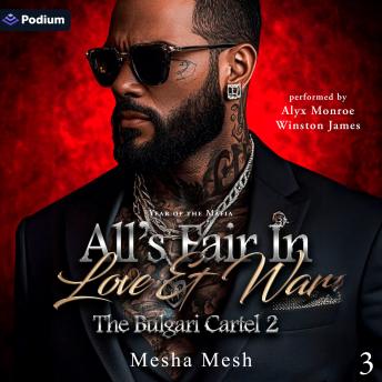 The Bulgari Cartel 2: All's Fair in Love and War: Year of the Mafia, Book 3