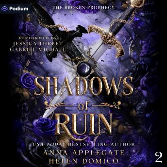 Shadows of Ruin: The Broken Prophecy, Book 2