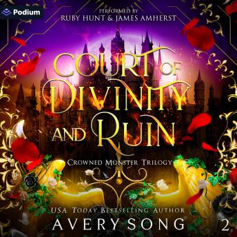 Court of Divinity and Ruin: Crowned Monster Trilogy, Book 2