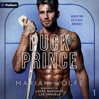 Puck Prince: Houston Scythes Hockey, Book 1