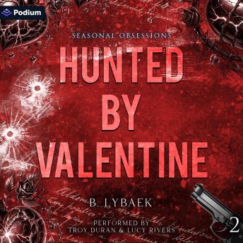 Hunted by Valentine: Seasonal Obsessions, Book 2