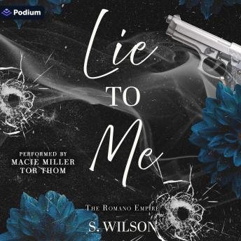 Lie to Me: The Romano Empire, Book 3