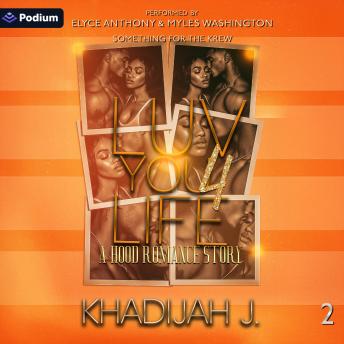 Luv You 4 Life: Something for the Krew, Book 2