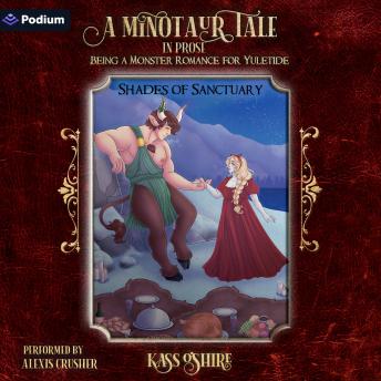 A Minotaur Tale: A Shades of Sanctuary Standalone