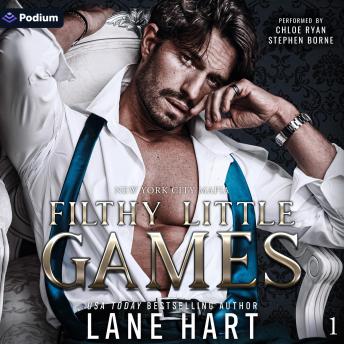 Filthy Little Games: New York City Mafia, Book 1