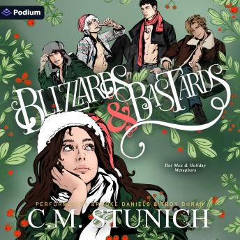 Blizzards and Bastards - C.M. Stunich Blizzards and Bastards - C.M. Stunich