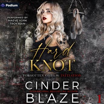 Hard Knot: Forgotten Omegas: Initiation, Book 1