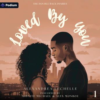 Loved by You: The Double Back Diaries, Book 1