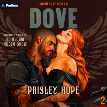 Dove: Soldiers of Bedlam, Book 2