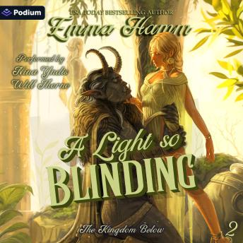 A Light So Blinding: The Kingdom Below, Book 2