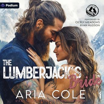 The Lumberjack's Bride: The Mountain Man's Mail-Order Bride, Book 1