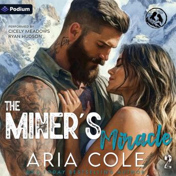 The Miner's Miracle: The Mountain Man's Mail-Order Bride, Book 2