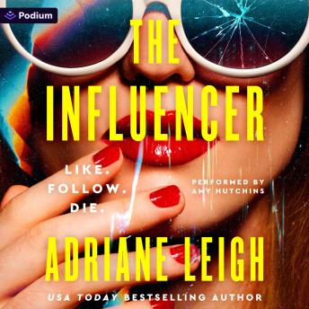 The Influencer: A Psychological Thriller: The Influencer Series, Book 1