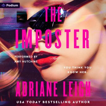 The Imposter: A Psychological Thriller: The Influencer Series, Book 2