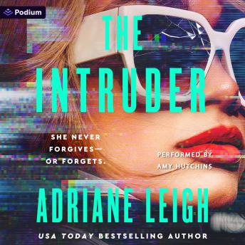 The Intruder: A Psychological Thriller: The Influencer Series, Book 3