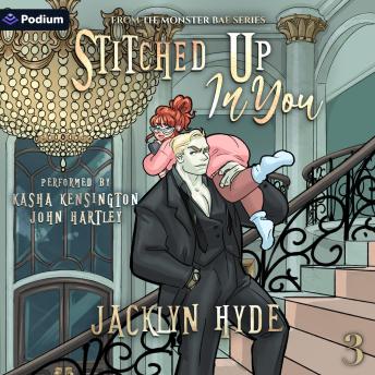 Stitched Up in You: Monster Bae Series, Book 3