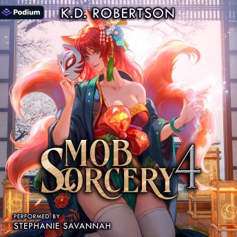 Mob Sorcery 4: Mob Sorcery, Book 4