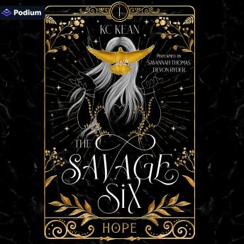 Savage Hope: The Savage Six, Book 1