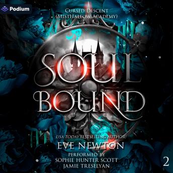 Soul Bound: Cursed Descent (MistHallow Academy), Book 2