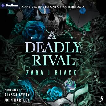 Deadly Rival: Captives of the Onyx Brotherhood, Book 3