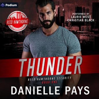 Thunder: Reed Hawthorne Security, Book 1