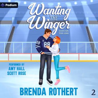 Wanting the Winger: Love on the Line, Book 2
