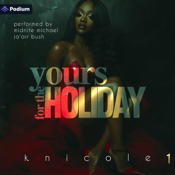 Yours for the Holiday: Yours for the Holiday, Book 1