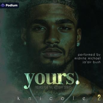 Yours: Yours for the Holiday, Book 2