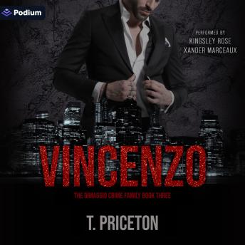 Vincenzo: The DiMaggio Crime Family, Book 3