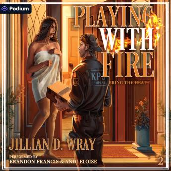 Playing with Fire: Bring the Heat, Book 2