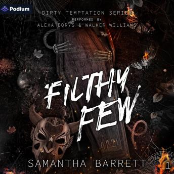 Filthy Few: Dirty Temptation, Book 1