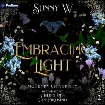 Embracing Light: McHenry University, Book 2