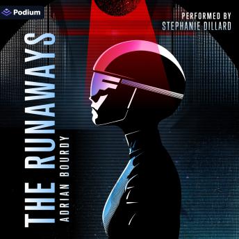 Runaways - Adrian Bourdy Runaways - Adrian Bourdy