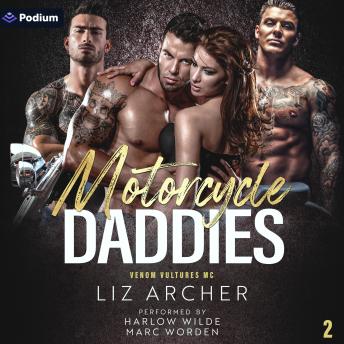 Motorcycle Daddies: Venom Vultures MC, Book 2