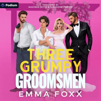 Three Grumpy Groomsmen: A Honeysuckle Harbor Standalone