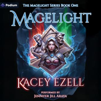Magelight: Magelight, Book 1