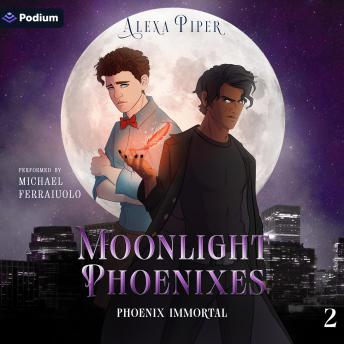 Moonlight Phoenixes: Phoenix Immortal, Book 2