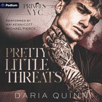 Pretty Little Threats: Princes of NYC, Book 1