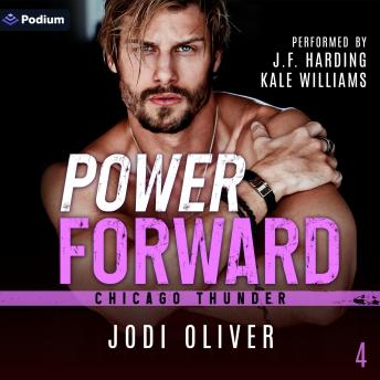 Power Forward: Chicago Thunder, Book 4