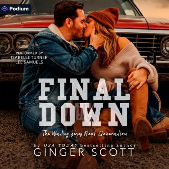 Final Down: The Waiting Series Next Generation, Book 3