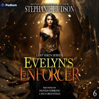 Evelyn's Enforcer: Lost Siren Series, Book 6