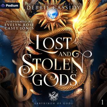 Lost and Stolen Gods: Labyrinth of Gods, Book 1