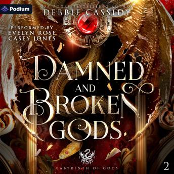 Damned and Broken Gods: Labyrinth of Gods, Book 2