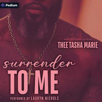 Surrender to Me: Surrender Series, Book 1