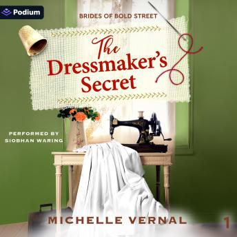 The Dressmaker's Secret: Brides of Bold Street, Book 1