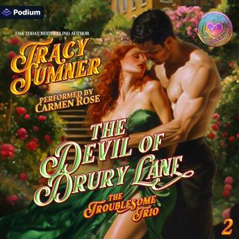 The Devil of Drury Lane: The Troublesome Trio, Book 2