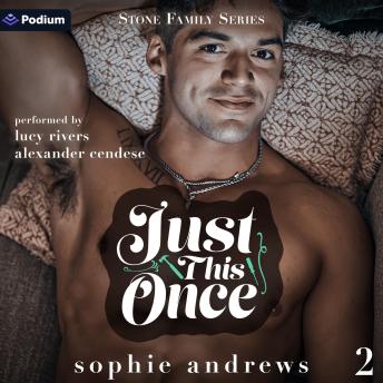 Just This Once: Stone Family Series, Book 2