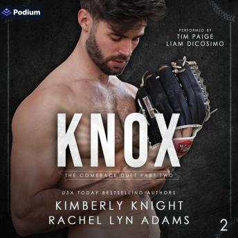 Knox: Comeback Duet, Book 2